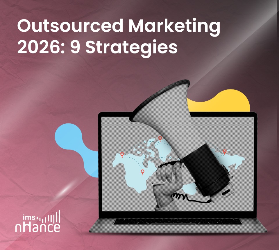 Outsourced Marketing 2026: 9 Strategies